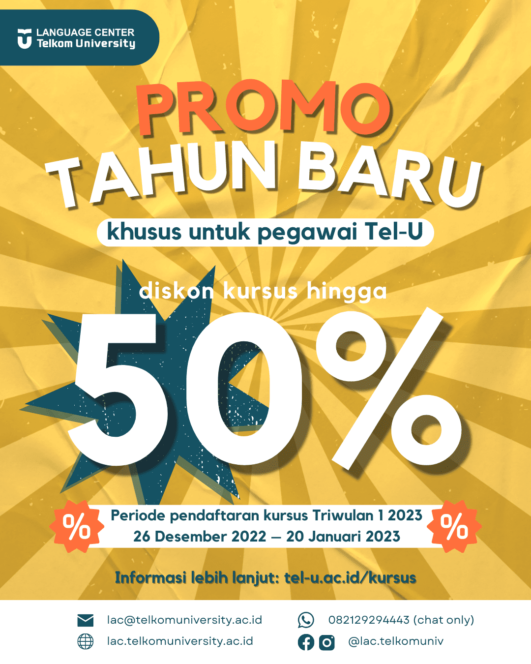 Promo Tahun Baru Untuk Pegawai Tel U Telkom University Language Center