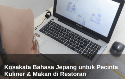 Kosakata Bahasa Jepang untuk Pecinta Kuliner & Makan di Restoran