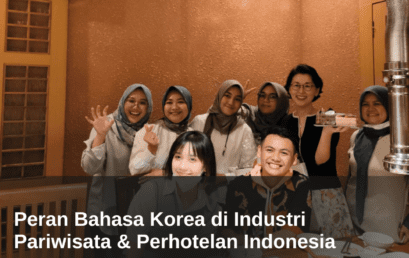 Peran Bahasa Korea di Industri Pariwisata & Perhotelan Indonesia