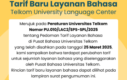 TARIF BARU LAYANAN BAHASA TELKOM UNIVERSITY LANGUAGE CENTER