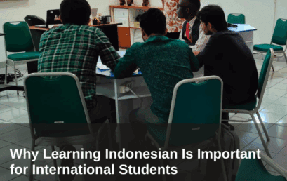 Why Learning Indonesian Is Important for International Students