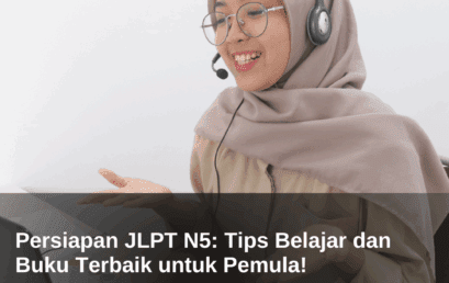 Persiapan JLPT N5: Tips Belajar dan Buku Terbaik untuk Pemula!