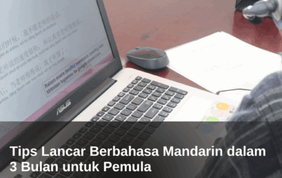 Tips Lancar Berbahasa Mandarin dalam 3 Bulan untuk Pemula 