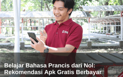 Belajar Bahasa Prancis dari Nol: Rekomendasi Apk Gratis Berbayar