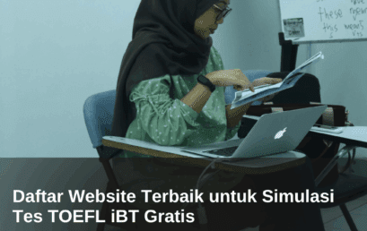 Daftar Website Terbaik untuk Simulasi Tes TOEFL iBT Gratis