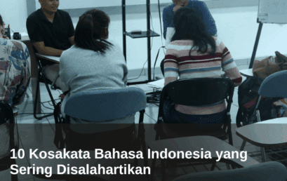 10 Kosakata Bahasa Indonesia yang Sering Disalahartikan