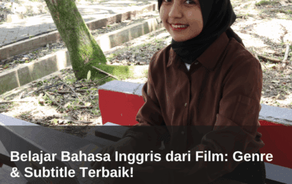 Belajar Bahasa Inggris dari Film: Genre & Subtitle Terbaik!
