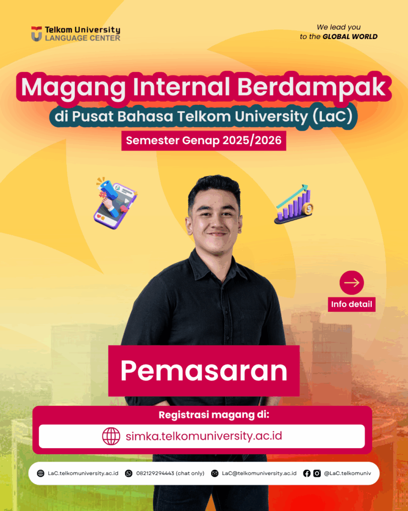 Magang Internal Berdampak Pusat Bahasa Telkom University (LaC) - Pemasaran