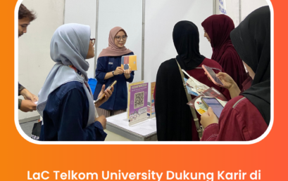 LaC Telkom University Dukung Karir di Tel-U Career Days 2026 Vol.1 