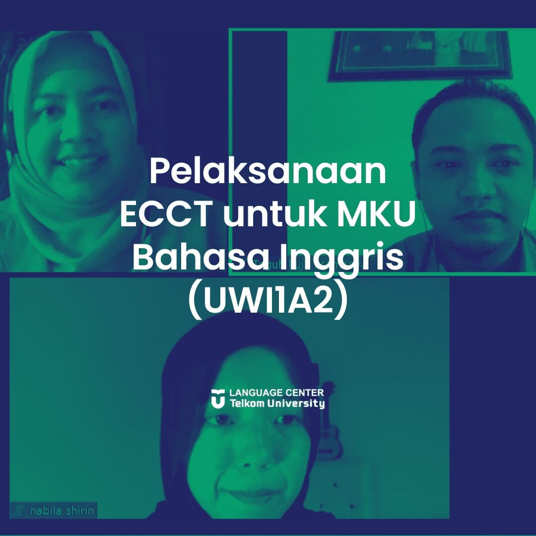 Pelaksanaan ECCT untuk MKU Bahasa Inggris (UWI1A2)