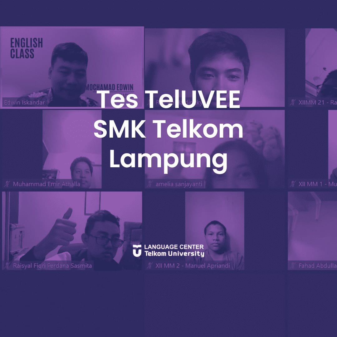 Pelaksanaan Tes TelUVEE untuk SMK Telkom Lampung