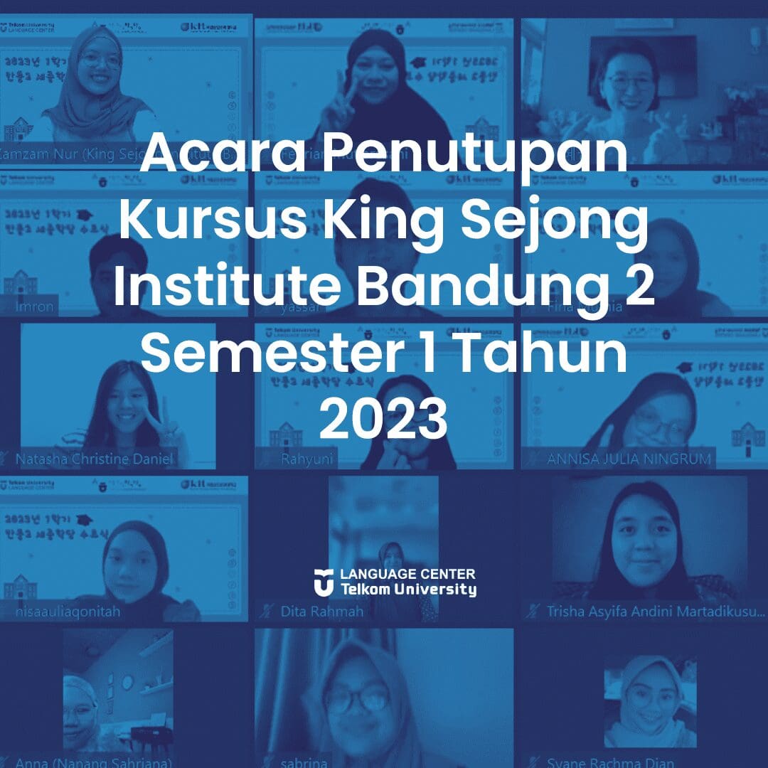 Acara Penutupan Kursus King Sejong Institute Bandung 2 Semester 1 Tahun 2023