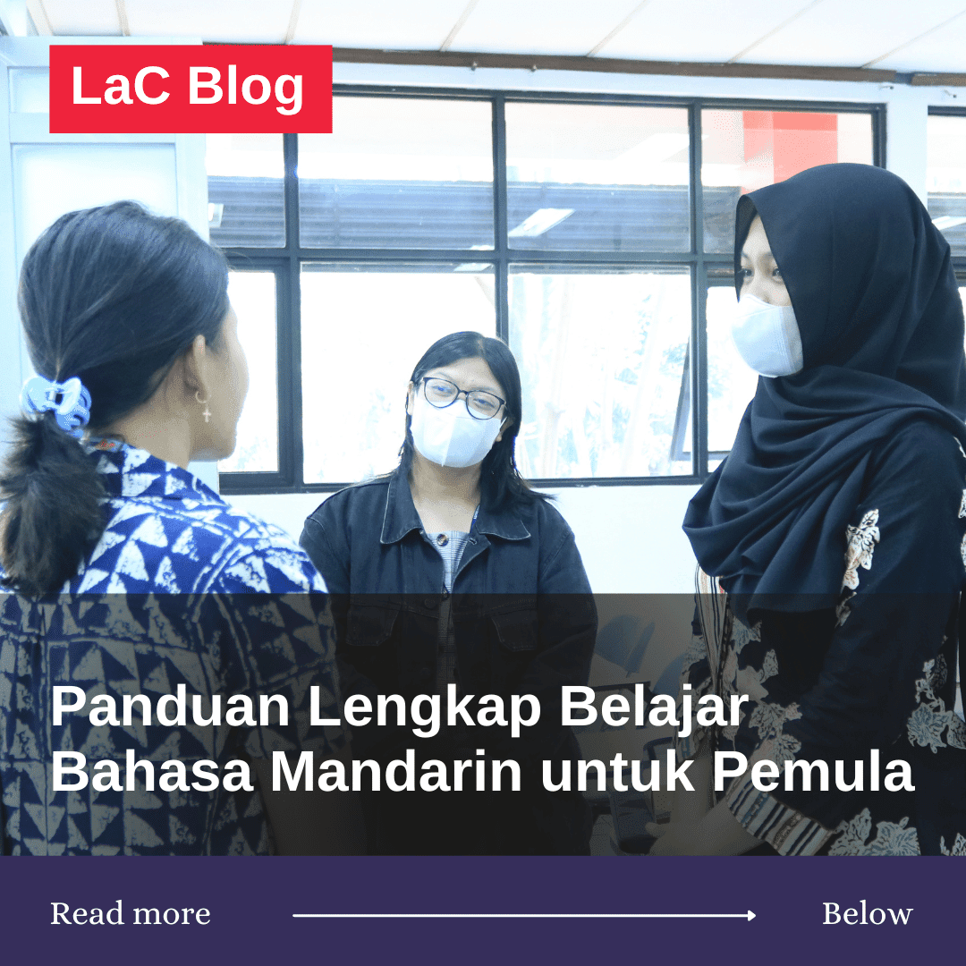 Panduan Lengkap & Efektif Belajar Bahasa Mandarin Untuk Pemula