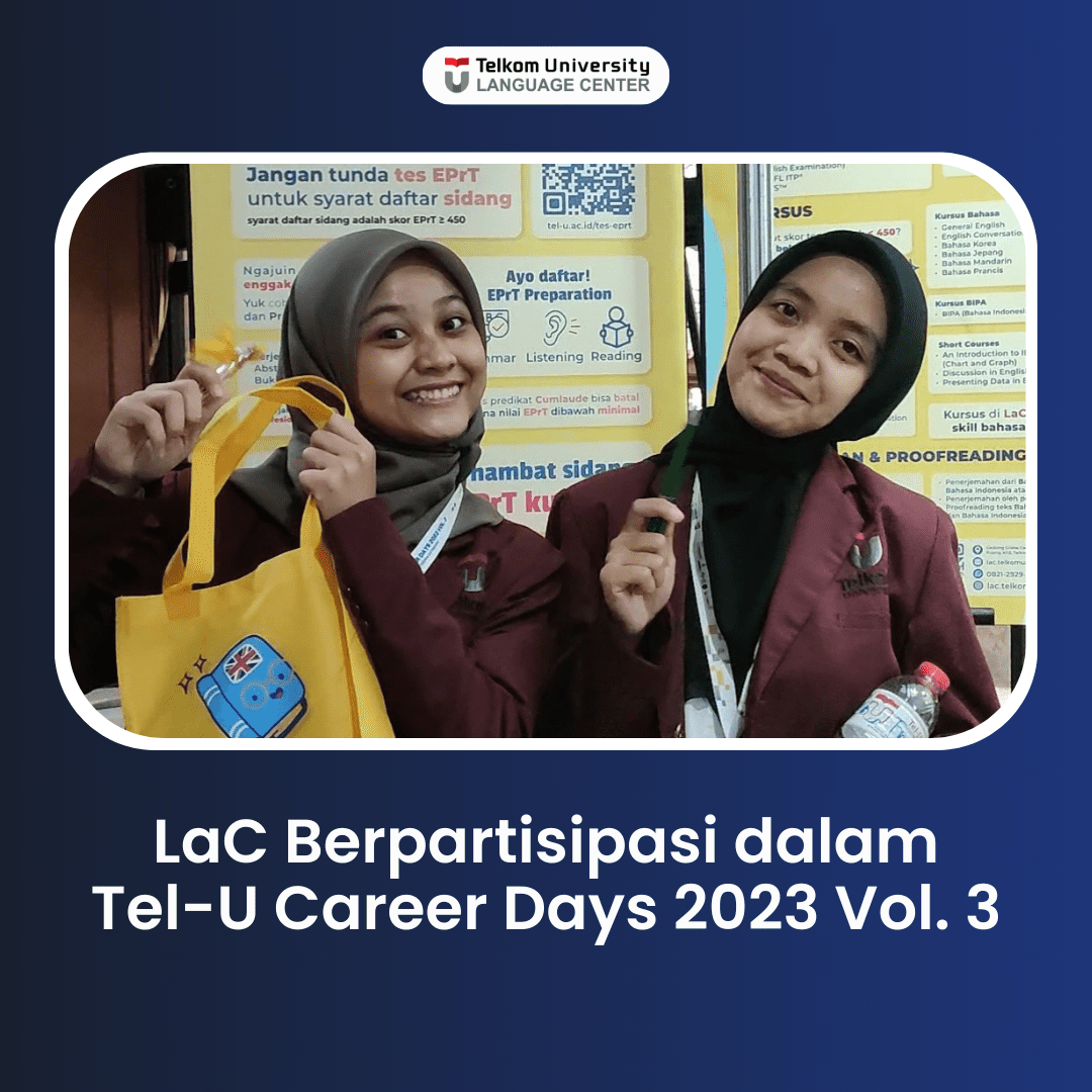 LaC Berpartisipasi dalam Tel-U Career Days 2023 Vol. 3