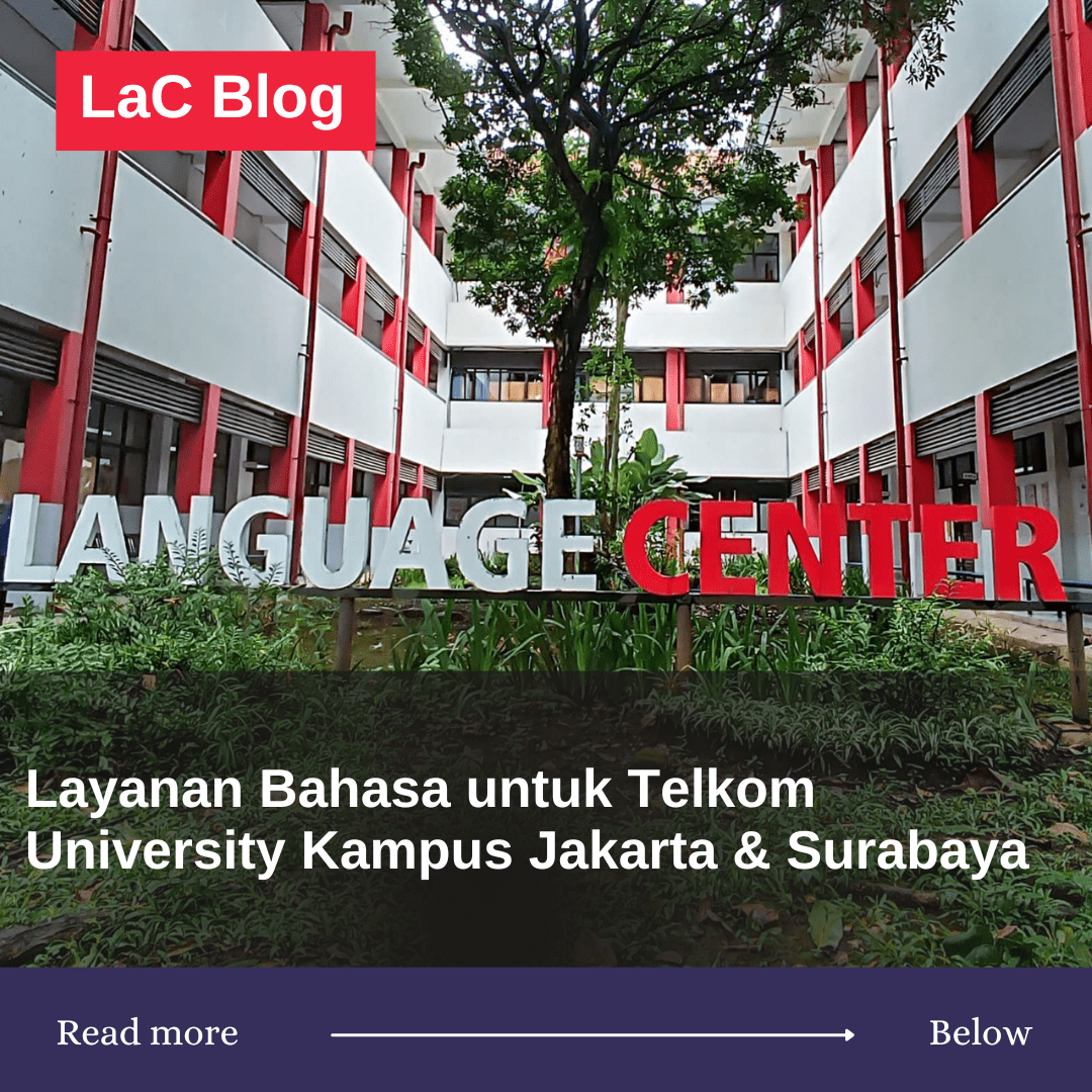 Layanan Bahasa Telkom University untuk Civitas Telkom University Kampus Jakarta dan Surabaya