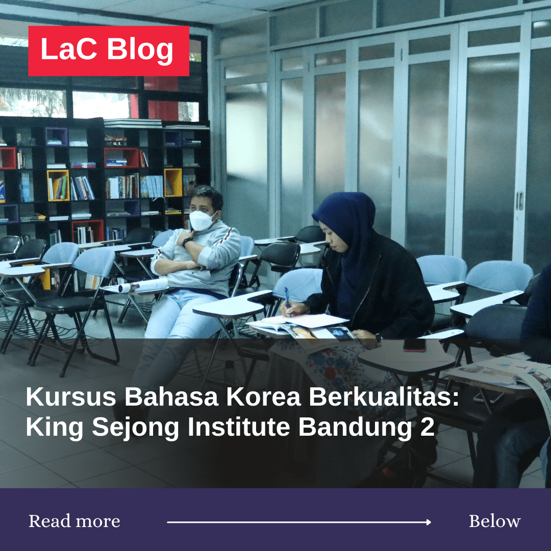 Kursus Bahasa Korea Berkualitas: King Sejong Institute Bandung 2