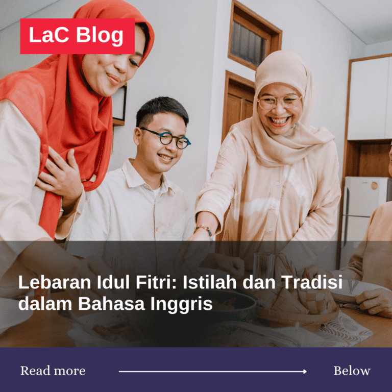 Lebaran Idul Fitri Istilah dan Tradisi dalam Bahasa Inggris