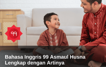 Bahasa Inggris 99 Asmaul Husna Lengkap dengan Artinya