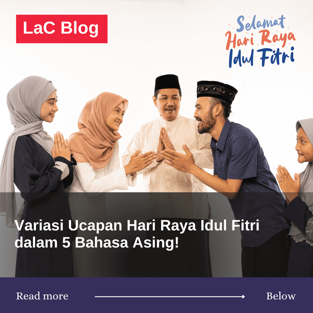 Variasi Ucapan Hari Raya Idul Fitri dalam 5 Bahasa Asing!