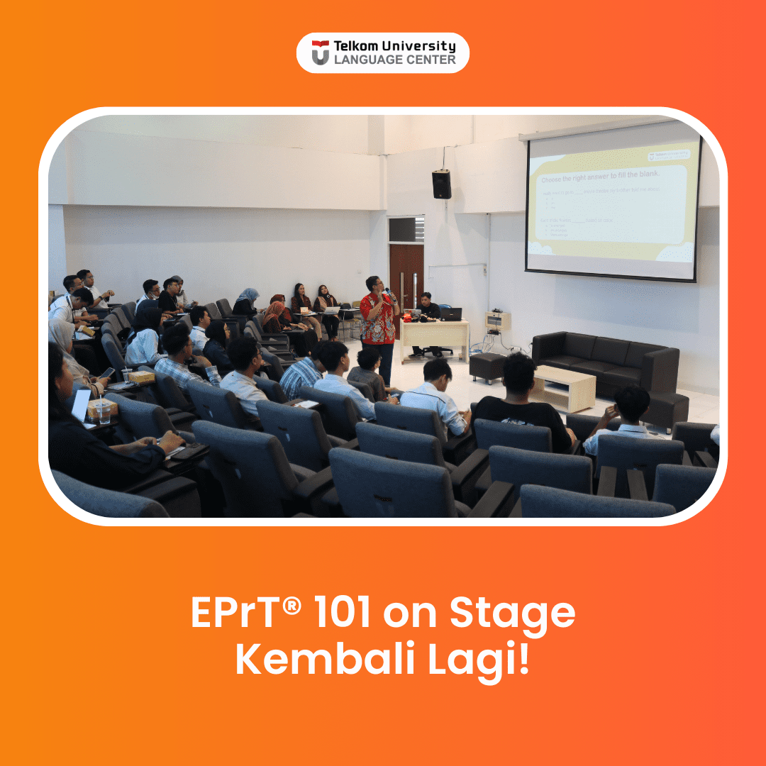 EPrT® 101 on Stage Kembali Lagi!  