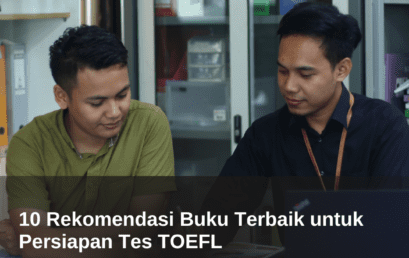 10 Rekomendasi Buku Terbaik untuk Persiapan Tes TOEFL  