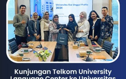 Kunjungan Telkom University Language Center ke Universitas Esa Unggul Kampus Jakarta