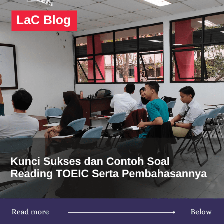 Kunci Sukses dan Contoh Soal Reading TOEIC Serta Pembahasannya