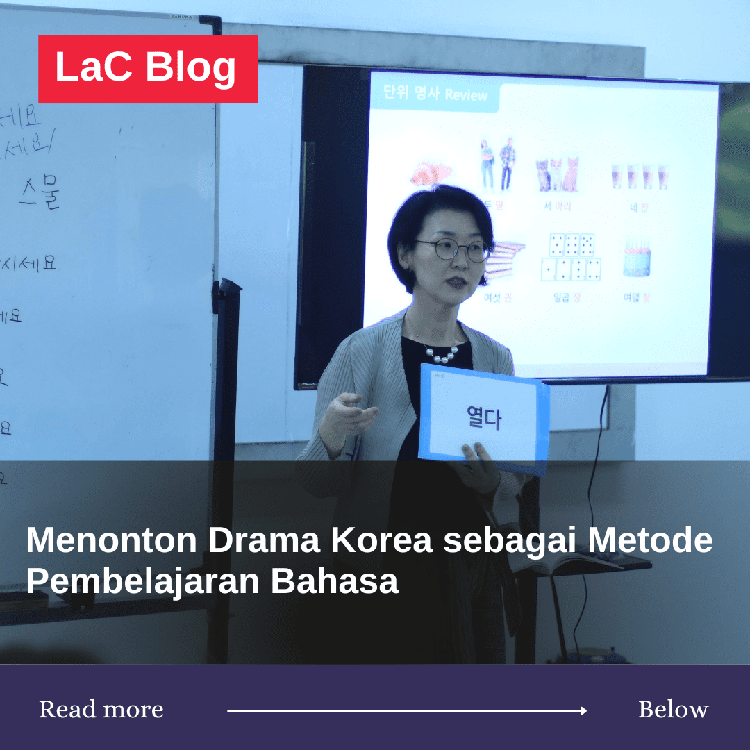 Menonton Drama Korea sebagai Metode Pembelajaran Bahasa