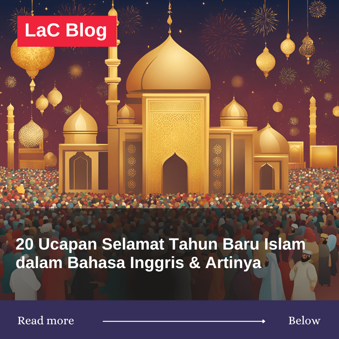 20 Ucapan Selamat Tahun Baru Islam dalam Bahasa Inggris & Artinya