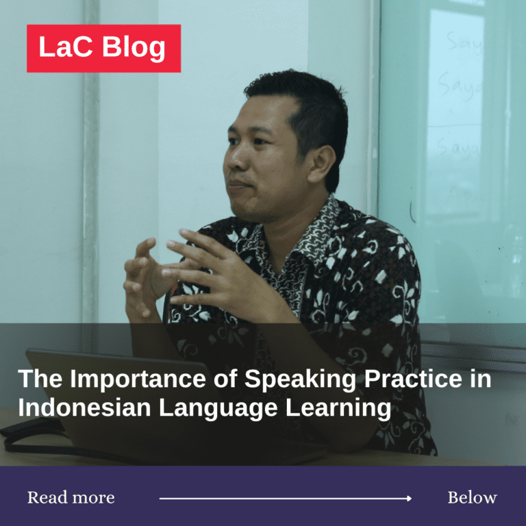 The Importance of Speaking Practice in Indonesian Language Learning