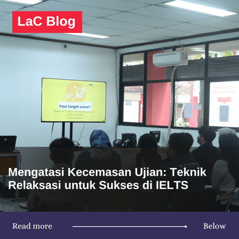 Mengatasi Kecemasan Ujian: Teknik Relaksasi untuk Sukses di IELTS