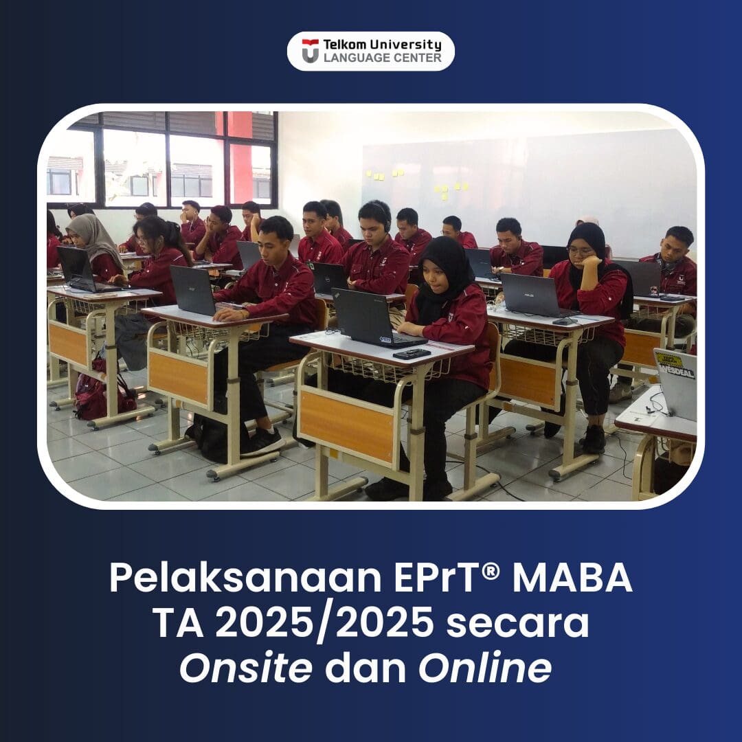 Pelaksanaan EPrT® MABA TA 2024/2025 secara Onsite dan Online