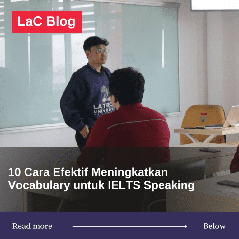 10 Cara Efektif Meningkatkan Vocabulary untuk IELTS Speaking  