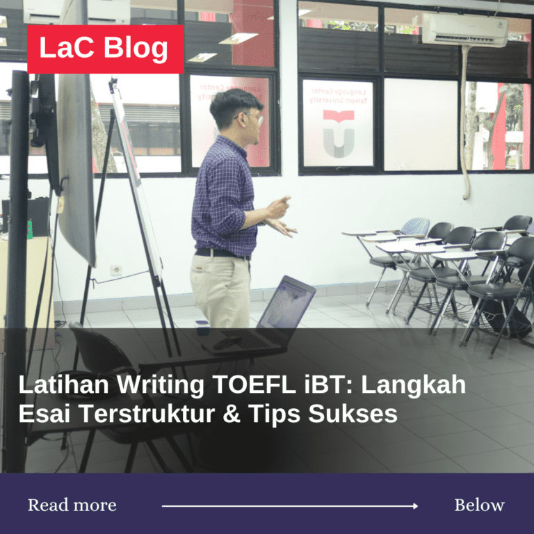 Latihan Writing TOEFL iBT: Langkah Esai Terstruktur & Tips Sukses