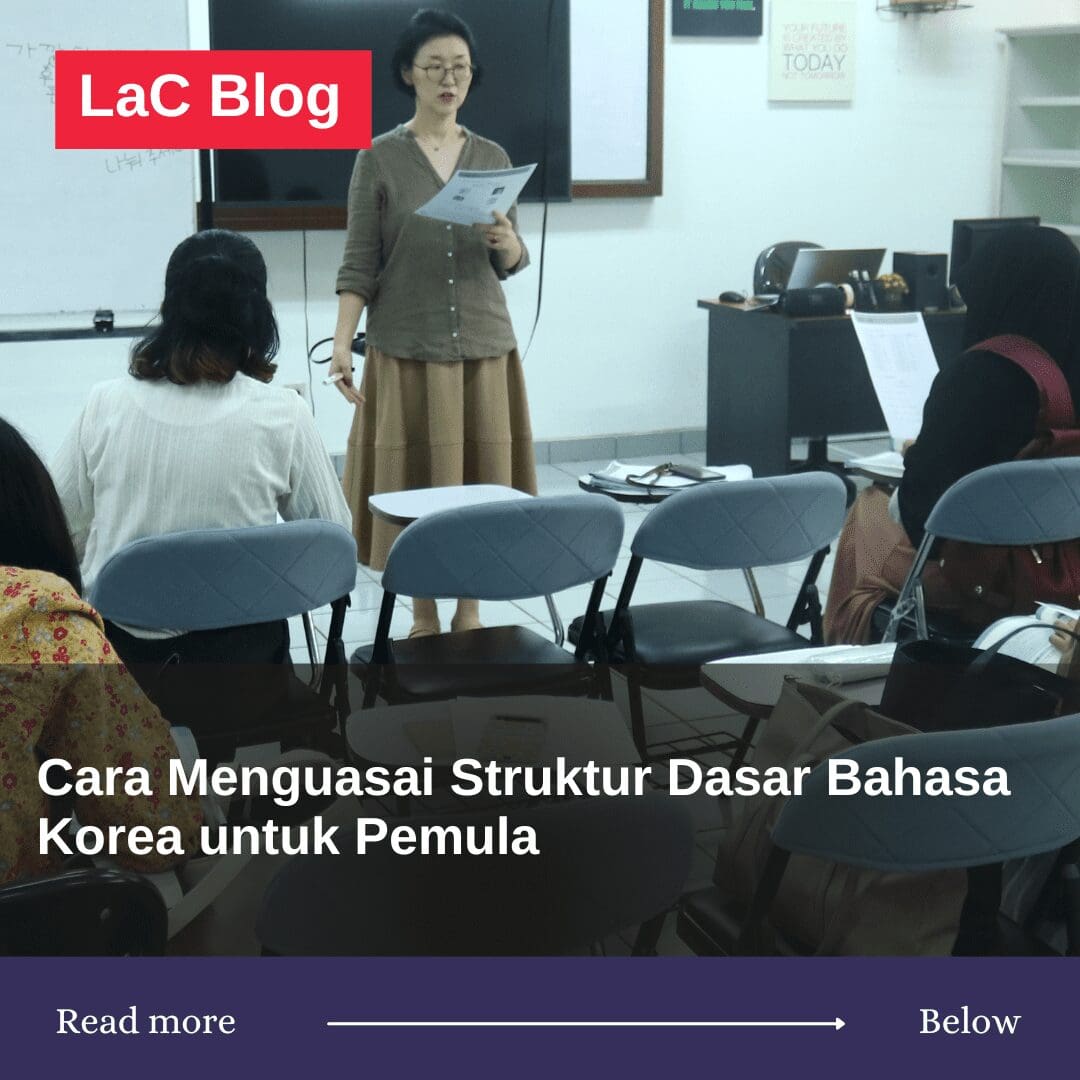 Ilustrasi belajar struktur dasar bahasa Korea di King Sejong Institute Bandung 2