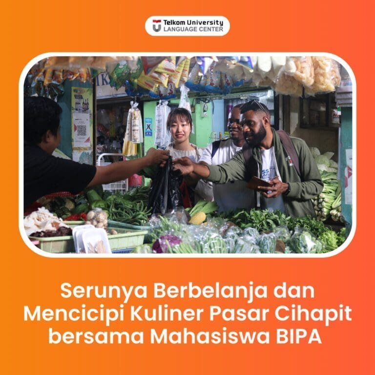 Serunya Berbelanja dan Mencicipi Kuliner Pasar Cihapit bersama Mahasiswa BIPA