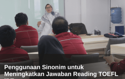 Penggunaan Sinonim untuk Meningkatkan Jawaban Reading TOEFL iBT 