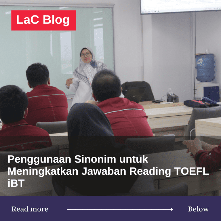 Penggunaan Sinonim untuk Meningkatkan Jawaban Reading TOEFL iBT