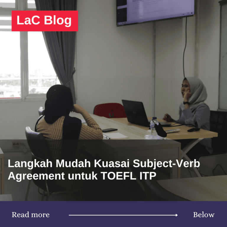 Langkah Mudah Kuasai Subject-Verb Agreement untuk TOEFL ITP
