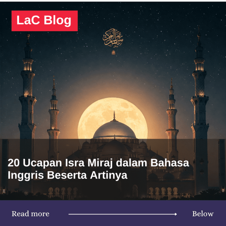 20 Ucapan Isra Miraj dalam Bahasa Inggris Beserta Artinya