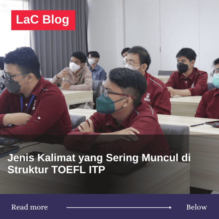Jenis Kalimat yang Sering Muncul di Struktur TOEFL ITP