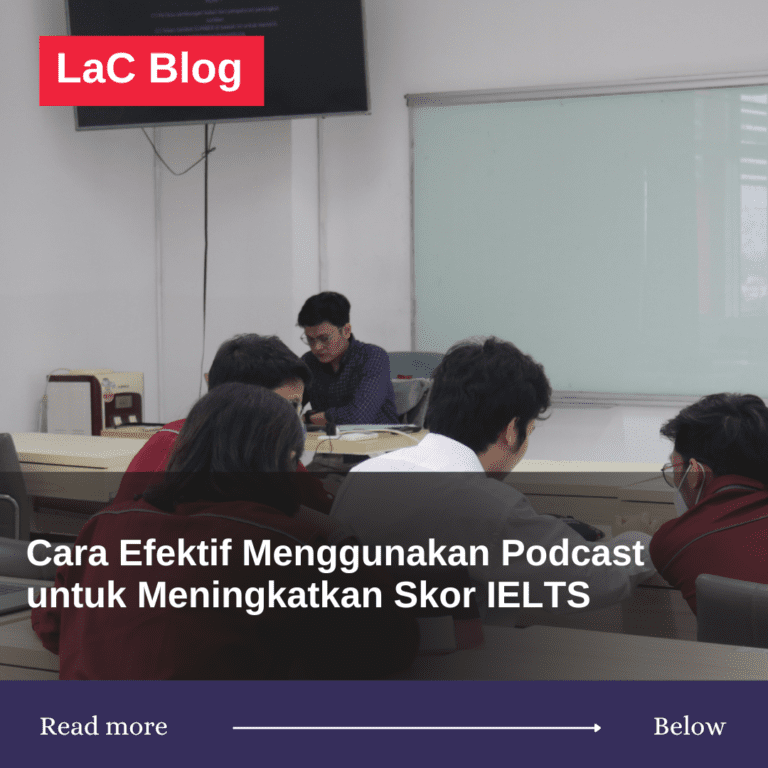 Cara Efektif Menggunakan Podcast untuk Meningkatkan Skor IELTS