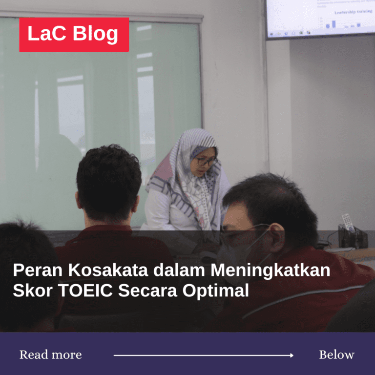 Peran Kosakata dalam Meningkatkan Skor TOEIC Secara Optimal