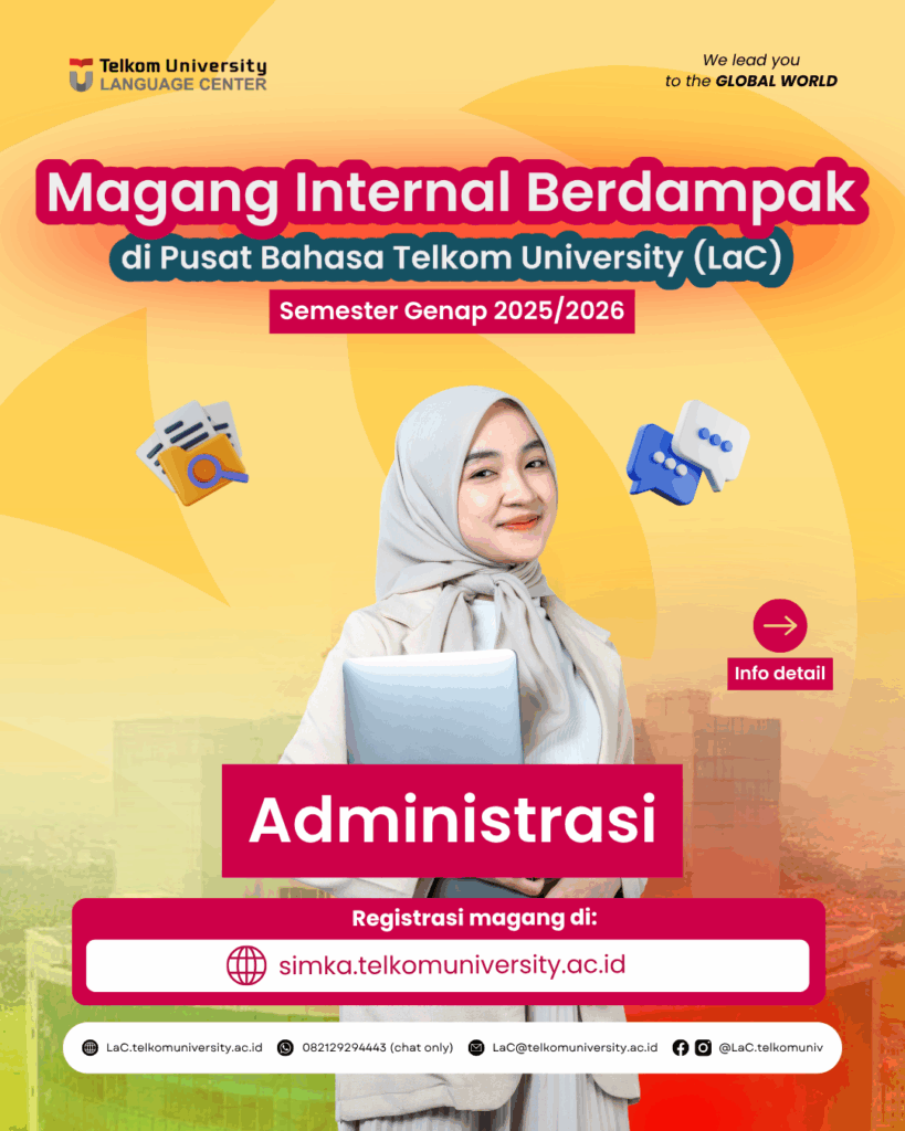 Magang Internal Berdampak Pusat Bahasa Telkom University (LaC) - Administrasi