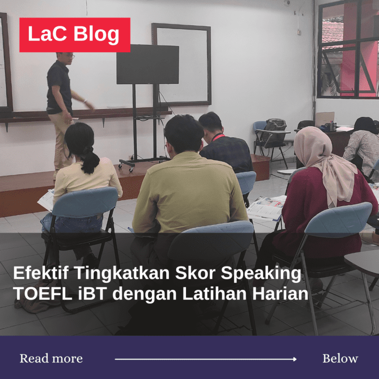 Efektif Tingkatkan Skor Speaking TOEFL iBT dengan Latihan Harian