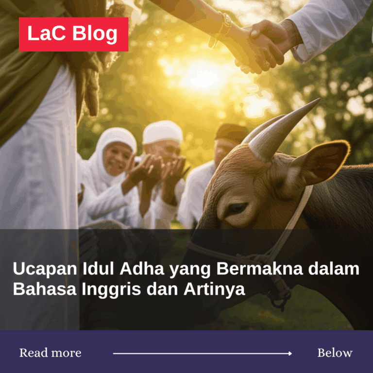 Ucapan Idul Adha yang Bermakna dalam Bahasa Inggris dan Artinya 