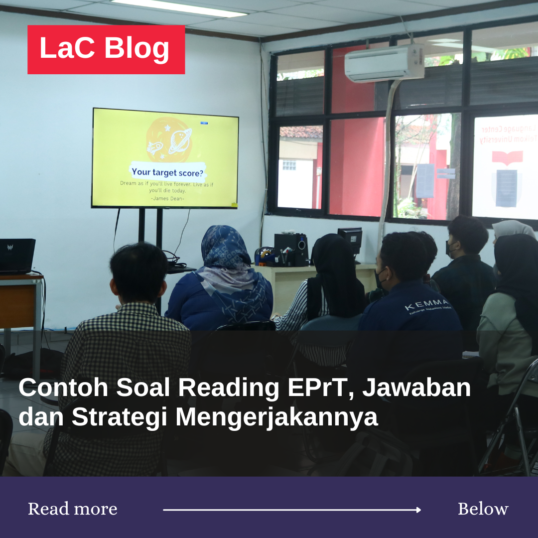 Contoh Soal Reading EPrT, Jawaban dan Strategi Mengerjakannya