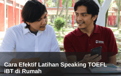 Cara Efektif Latihan Speaking TOEFL iBT di Rumah