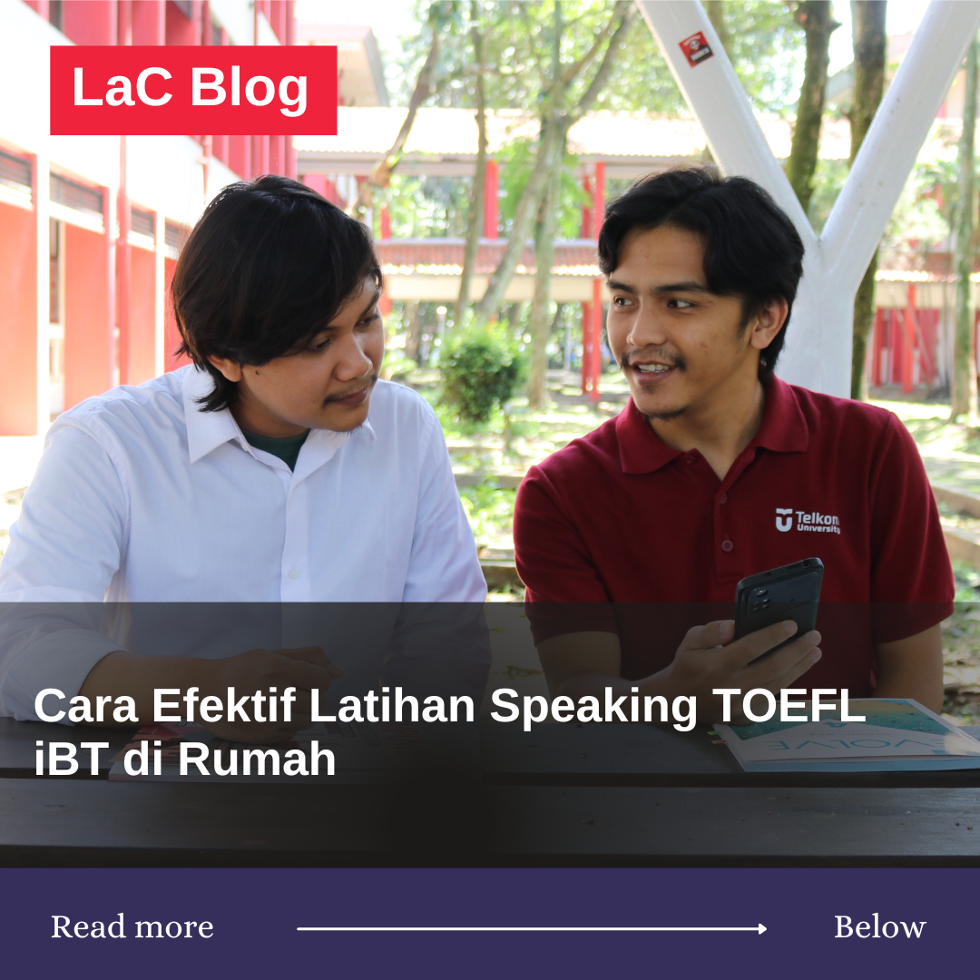 Cara Efektif Latihan Speaking TOEFL iBT di Rumah