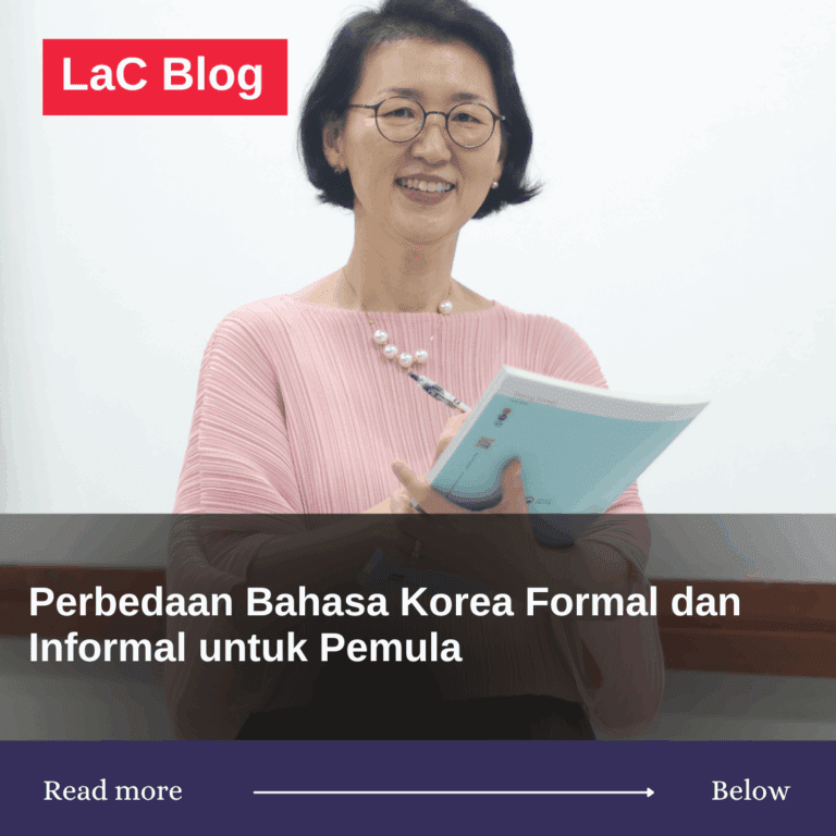 Perbedaan Bahasa Korea Formal dan Informal untuk Pemula